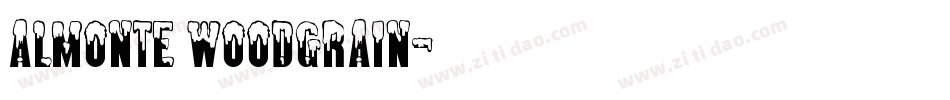 Almonte Woodgrain字体转换